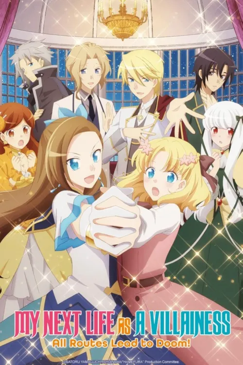 My Next Life as a Villainess All Routes Lead to Doom!