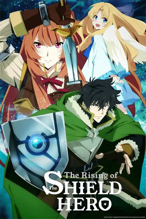 The Rising of the Shield Hero ผู้กล้าโล่ผงาด