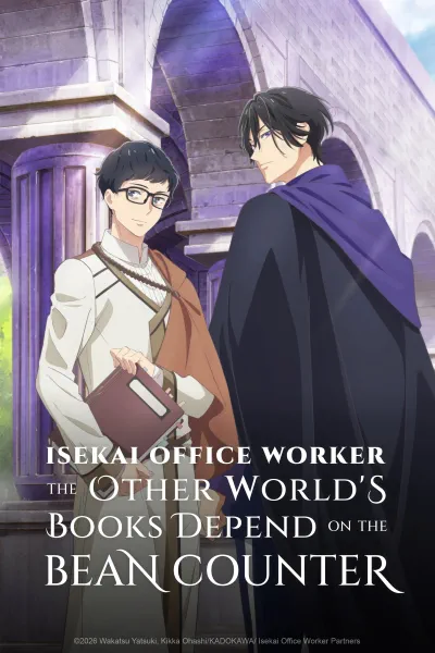 Isekai Office Worker The Other World’s Books Depend on the Bean Counter